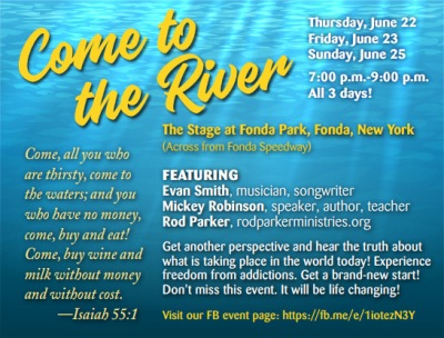Come to the River, New Stage @ Fonda Park, Fonda, NY